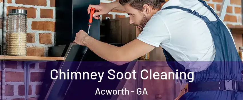  Chimney Soot Cleaning Acworth - GA
