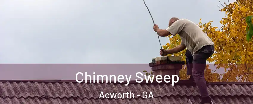  Chimney Sweep Acworth - GA