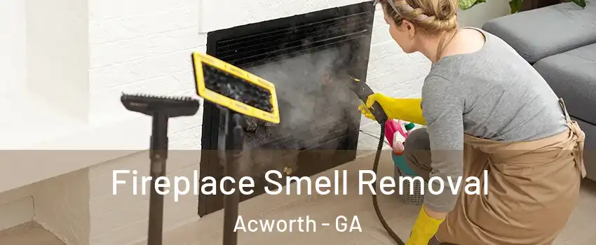  Fireplace Smell Removal Acworth - GA